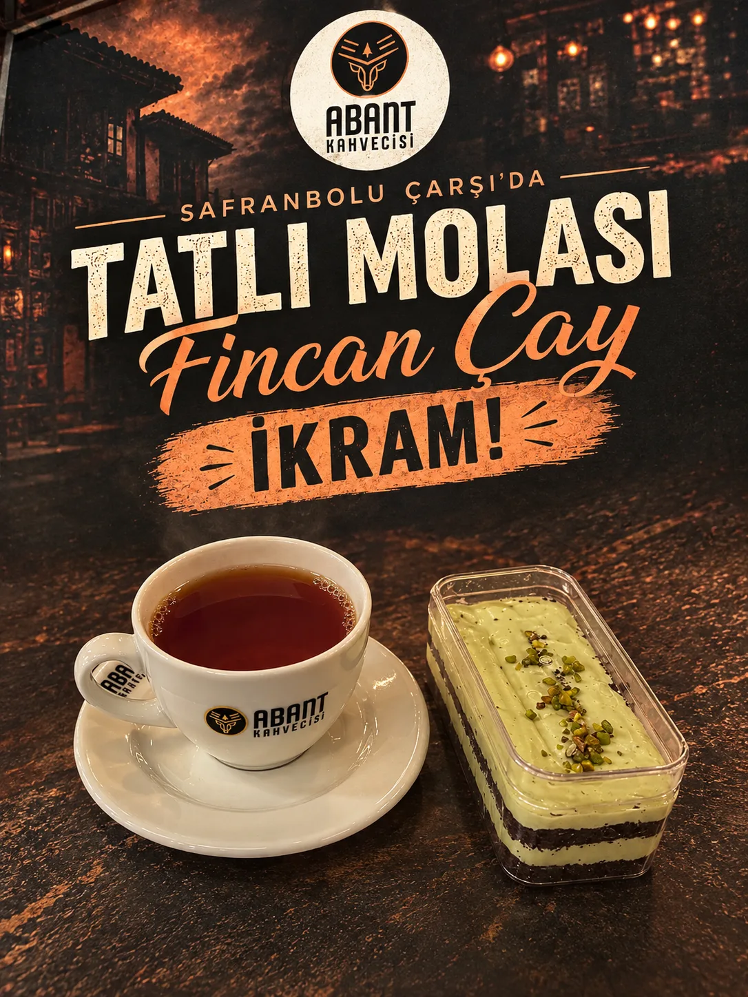 Seçtiğiniz bütün tatlılarımızın yanında bir adet fincan çay ikramımızdır.